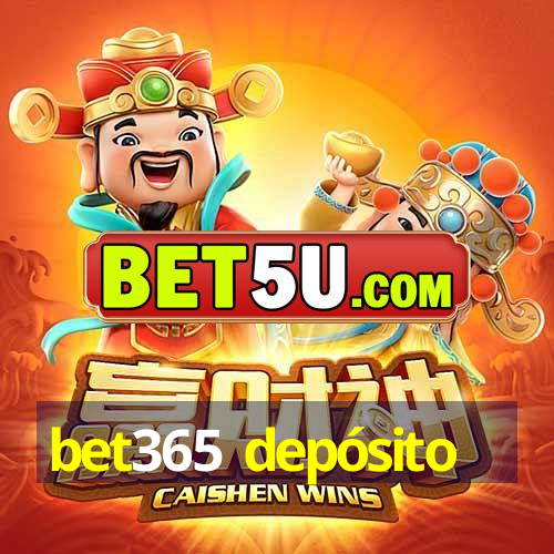 bet365 depósito